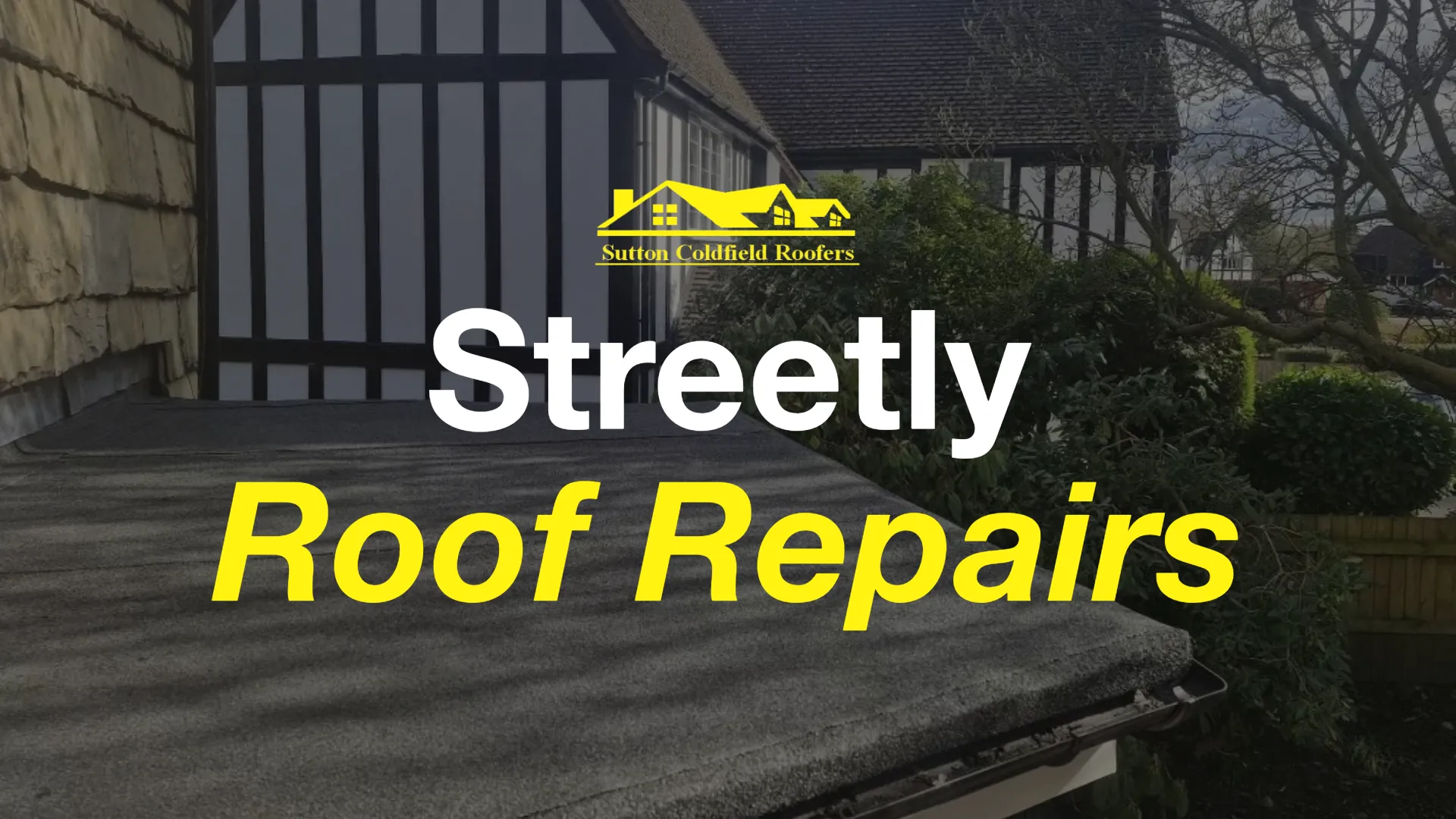 Featured image for “Streetly Roof Repairs”